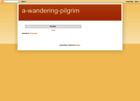 a-wandering-pilgrim.blogspot.com