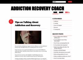 Addictionrecoverycoach.wordpress.com