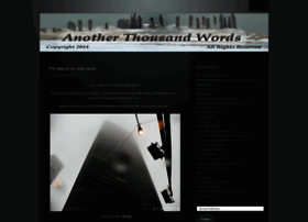 anotherthousandwords.wordpress.com