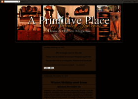 aprimitiveplacemagazine.blogspot.com