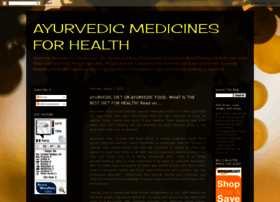 Ayurvedicmedicinesforhealth.blogspot.com