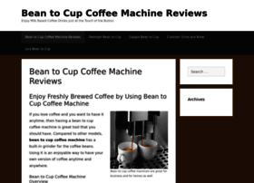 beantocupcoffeemachinereviews.co.uk