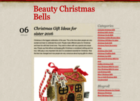 Beautychristmasbells.wordpress.com