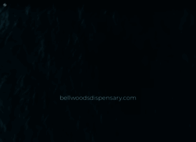 Bellwoodsdispensary.com