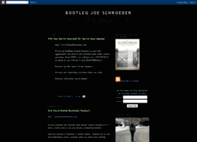 Bootlegjoeschroeder.blogspot.com