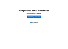 Bridgethevoid.com