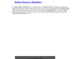 bubblestruggle2.org