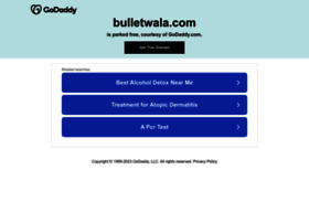 Bulletwala.com