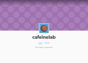 Cafeinelab.tumblr.com