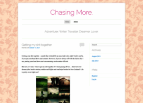 Chasingmore.wordpress.com