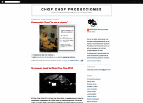chopchop-producciones.blogspot.com