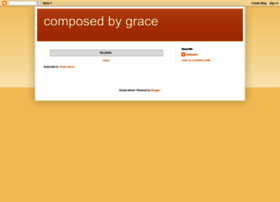 Composedbygrace.blogspot.com