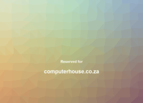 Computerhouse.co.za