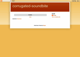 corrugated-soundbite.blogspot.com