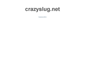 Crazyslug.net
