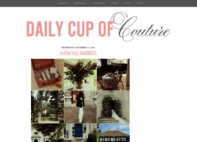 dailycupofcouture.blogspot.com