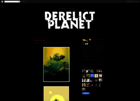 Derelictplanet.blogspot.com