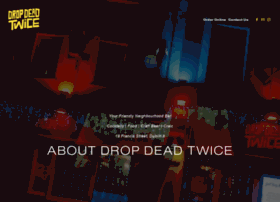 Dropdeadtwice.com
