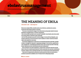 Ebolavirusmanagement.wordpress.com