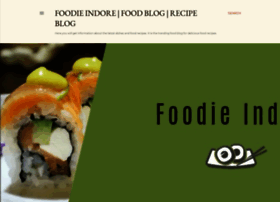 Foodieindore.blogspot.com
