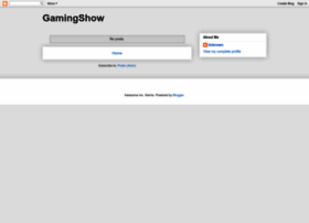gamingshow.blogspot.com