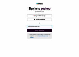 Gouhuo.slack.com
