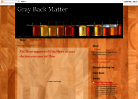 Graybackmatter.blogspot.com