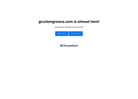 gruntsngroans.com