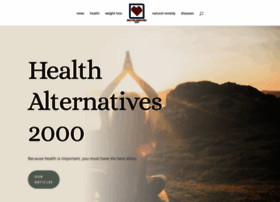 Healthalternatives2000.com