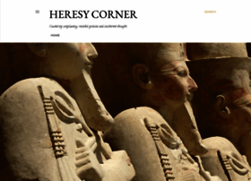 Heresycorner.blogspot.com