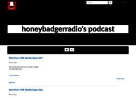 Honeybadgerradio.libsyn.com