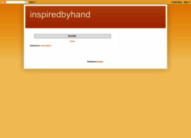 Inspiredbyhand.blogspot.com
