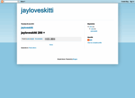 Jayloveskitti.blogspot.com