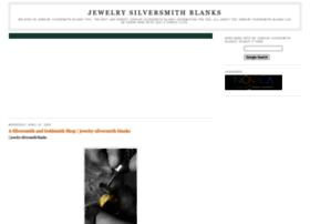 jewelry-silversmith-blanks.blogspot.com