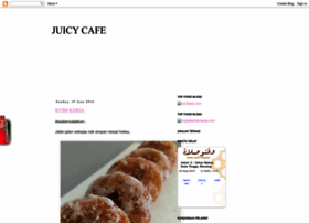 juicycafe.blogspot.com