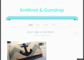 knitknotgumdrop.com
