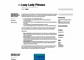 Lazyladyfitness.wordpress.com
