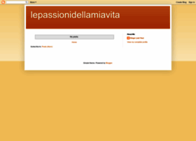 lepassionidellamiavita.blogspot.it