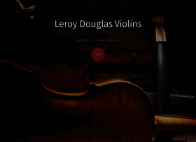 Leroydouglasviolins.com
