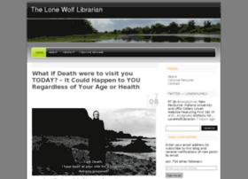 Lonewolflibrarian.wordpress.com