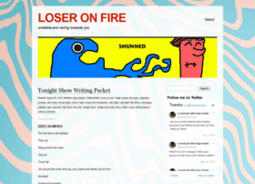 Loseronfire.com