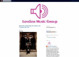 lovelessmusicgroup.blogspot.com