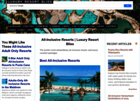 Luxury-resort-bliss.com