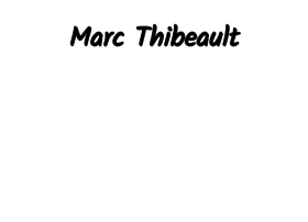 marcthibeault.com