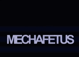 mechafetus.com