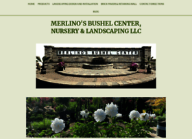Merlinosbushelcenter.com