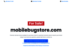 Mobilebugstore.com