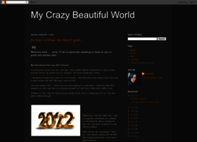 Mycrazybeautifulworldblog.blogspot.com