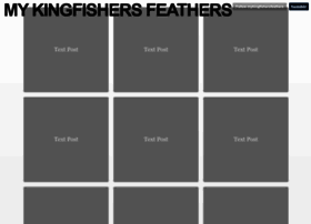 Mykingfishersfeathers.tumblr.com