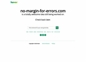 no-margin-for-errors.com